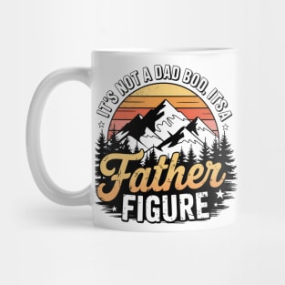 Not A Dad Bod Father Figure Fathers Day Mug